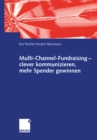 Image for Multi-channel-fundraising - Clever Kommunizieren, Mehr Spender Gewinnen