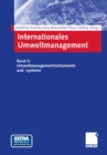 Image for Internationales Umweltmanagement: Band II: Umweltmanagementinstrumente und -systeme