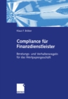 Image for Compliance Fur Finanzdienstleister: Beratungs- Und Verhaltensregeln Fur Das Wertpapiergeschaft