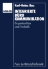 Image for Integrierte Burokommunikation: Organisation und Technik