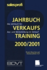 Image for Jahrbuch Verkaufstraining 2000/2001: Das Jahrbuch fur Aus- und Weiterbildung im Verkauf
