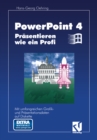 Image for PowerPoint 4.0: Prasentieren wie ein Profi.