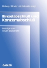 Image for Einzelabschlu und Konzernabschlu: Beitrage zum neuen Bilanzrecht, Band 1