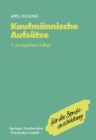 Image for Kaufmannische Aufsatze: Ein Lehr- und Ubungsbuch zur Vorbereitung auf den kaufmannischen Aufsatz