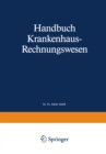 Image for Handbuch Krankenhaus-rechnungswesen: Grundlagen-verfahren-anwendungen