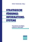 Image for Strategische Fuhrungsinformationssysteme: Theoretische Grundlagen, praktische Erfahrungen