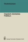 Image for Studienbucherei: Organisch-chemisches Praktikum