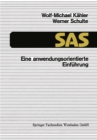 Image for SAS - Eine anwendungsorientierte Einfuhrung