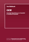 Image for CSCW: Generische Unterstutzung von Teamarbeit in verteilten DV-Systemen