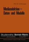 Image for Mediaselektion - Daten und Modelle