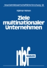Image for Ziele multinationaler Unternehmen: Der Zwang zu Investitionen im Ausland : 24