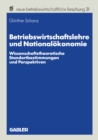 Image for Betriebswirtschaftslehre Und Nationalokonomie: Wissenschaftstheoretische Standortbestimmungen Und Perspektiven : 31