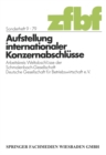Image for Aufstellung internationaler Konzernabschlusse: Arbeitskreis Weltabschlusse der Schmalenbach-Gesellschaft Deutsche Gesellschaft fur Betriebswirtschaft e. V.