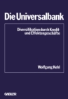 Image for Die Universalbank: Diversifikation durch Kredit- und Effektengeschafte