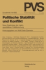 Image for Politische Stabilitat und Konflikt: Neue Ergebnisse der makroquantitativen Politikforschung