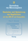 Image for Simulation und Optimierung von Regelkreisen mit dem IBM AT und Kompatiblen: Das interaktive Programmpaket SIMLER-PC zur Regelkreis-Simulation im Frequenz- und Zeitbereich