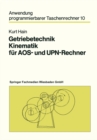 Image for Getriebetechnik Kinematik Fur Aos- Und Upn-rechner