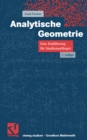 Image for Analytische Geometrie: Eine Einfuhrung fur Studienanfanger
