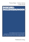 Image for Diskurs-Inszenierungen: Zur Struktur politischer Vermittlungsprozesse am Beispiel der Okologischen Steuerreform&amp;quot;