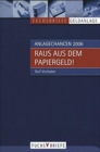 Image for Anlagechancen 2006 : Raus aus dem Papiergeld!