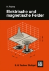 Image for Elektrische und magnetische Felder