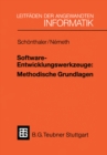 Image for Software-entwicklungswerkzeuge: Methodische Grundlagen