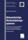 Image for Netzwerkartige Wertschopfungssysteme: Informations- Und Kommunikationssysteme Im Beziehungsgeflecht Hersteller-handel-serviceanbieter : 2