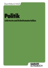 Image for Politik: Lehrtexte und Arbeitsmaterialien