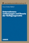 Image for Unternehmensverfassungen und Theorie der Verfugungsrechte: Methodische Probleme, theoretische Perspektiven und exemplarische Fallstudien : 29