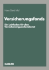 Image for Versicherungsfonds: Ein Leitfaden Fur Den Versicherungsauendienst