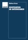 Image for Kooperation Im Unternehmen: Organisation Und Steuerung Von Innovationen