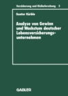 Image for Analyse von Gewinn und Wachstum deutscher Lebensversicherungsunternehmen: Ein Beitrag zur empirischen Theorie der Versicherung