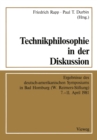 Image for Technikphilosophie in Der Diskussion: Ergebnisse Des Deutsch-amerikanischen Symposiums in Bad Homburg (W. Reimers-stiftung) 7.-11. April 1981