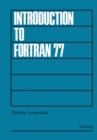 Image for Introduction to Fortran 77
