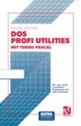 Image for DOS Profi Utilities mit Turbo Pascal