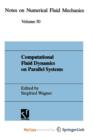 Image for Computational Fluid Dynamics on Parallel Systems