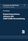 Image for Expertensysteme Steuern die CAD/CAM-Anwendung: Synergieeffekte durch Software-Kopplung : 2