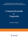 Image for Computerdynamik Der Tragwerke: Die Methode Der Finiten Elemente, Band Iii Studienbuch Fur Ingenieure Und Naturwissenschaftler