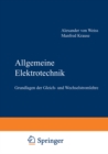 Image for Allgemeine Elektrotechnik: Grundlagen der Gleich- und Wechselstromlehre