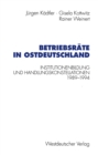Image for Betriebsrate in Ostdeutschland: Institutionenbildung und Handlungskonstellationen 1989-1994