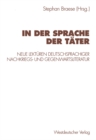 Image for In der Sprache der Tater: Neue Lekturen deutschsprachiger Nachkriegs- und Gegenwartsliteratur