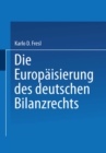 Image for Die Europaisierung Des Deutschen Bilanzrechts