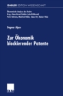 Image for Zur Okonomik Blockierender Patente