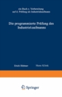 Image for Die Programmierte Prufung Des Industriekaufmanns: Ein Buch Zur Vorbereitung Auf Die Prufung Als Industriekaufmann