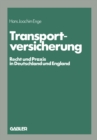 Image for Transportversicherung: Recht Und Praxis in Deutschland Und England