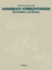 Image for Handbuch Vorrichtungen: Konstruktion und Einsatz