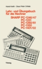 Image for Lehr- Und Ubungsbuch Fur Die Rechner Sharp Pc-1246/47, Pc-1251, Pc-1260/61, Pc-1350, Pc-1401/02