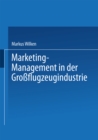 Image for Marketing-management in Der Groflugzeugindustrie