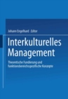 Image for Interkulturelles Management: Theoretische Fundierung und funktionsbereichsspezifische Konzepte