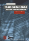 Image for Team Excellence Effizient und Verstandlich: Praxisrelevantes Wissen in 24 Schritten
